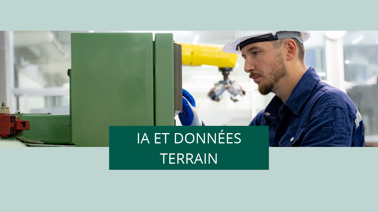 IA et données terrain : technicien contrôlant une machine dans un atelier de production